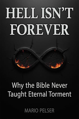 Cover of Hell Isn’t Forever by Mario Pelser